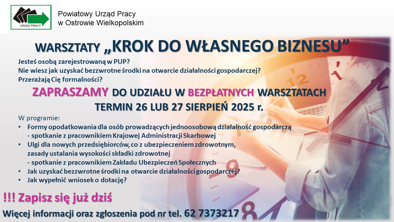 Zdjęcie artykułu Warsztaty "KROK DO WŁASNEGO BIZNESU" dla planujących otworzyć własną działalność gospodarczą